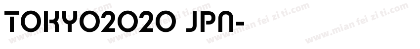 TOKYO2020 JPN字体转换